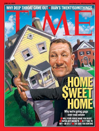 Time Magazine: Home $weet Home | June 13, 2005