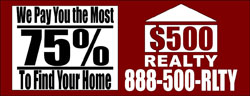 500 Realty: We Pay You The Most To Find Your Home